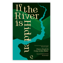 If the River is Hidden